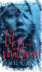 The Life That Mattered (ISBN: 9781955520188)
