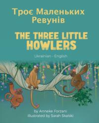 The Three Little Howlers (ISBN: 9781636851518)