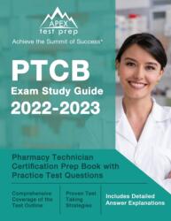 PTCB Exam Study Guide 2022-2023 (ISBN: 9781637750179)