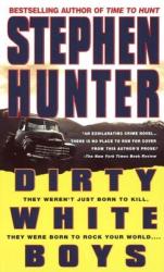 Dirty White Boys - Stephen Hunter (ISBN: 9780440221791)