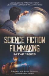 Science Fiction Filmmaking in the 1980s (ISBN: 9781954840836)