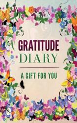 Gratitude Diary (ISBN: 9781952358333)