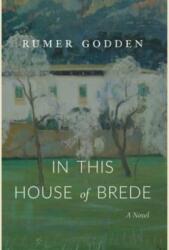 In This House of Brede (ISBN: 9781944418892)