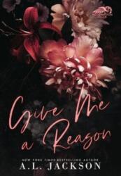 Give Me A Reason (ISBN: 9781946420619)