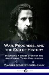 War, Progress, and the End of History (ISBN: 9781789872613)