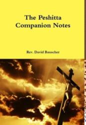 Peshitta Companion Notes (ISBN: 9781304386038)