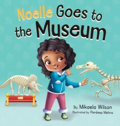 Noelle Goes to the Museum (ISBN: 9781954980952)
