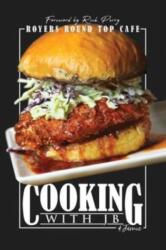 Cooking with JB & Jamie (ISBN: 9781632965059)