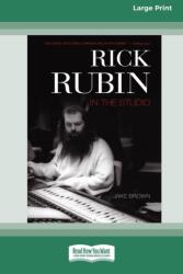 Rick Rubin in the Studio (ISBN: 9780369316547)