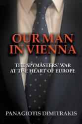 Our Man in Vienna (ISBN: 9781912587629)