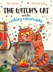 The Witch's Cat and The Cooking Catastrophe (ISBN: 9781916254992)