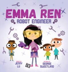Emma Ren Robot Engineer (ISBN: 9781737064701)