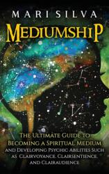 Mediumship (ISBN: 9781638180647)