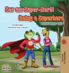 Being a Superhero (ISBN: 9781525951138)