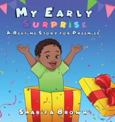 My Early Surprise (ISBN: 9781736184615)