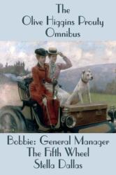 Olive Higgins Prouty Omnibus (ISBN: 9781515449423)