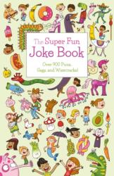 The Super Fun Joke Book (ISBN: 9781839408434)