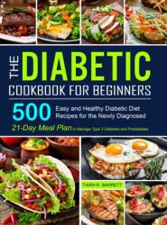 Diabetic Cookbook for Beginners (ISBN: 9781637330968)