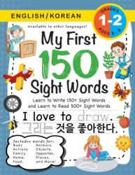 My First 150 Sight Words Workbook (ISBN: 9781774763384)