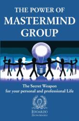 The Power of Mastermind Group (ISBN: 9781801204767)