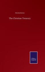 The Christian Treasury (ISBN: 9783752506990)