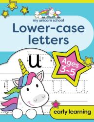 My Unicorn School Lower-case Letters Ages 3-5 (ISBN: 9781913467098)