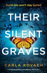 Their Silent Graves (ISBN: 9781838888664)