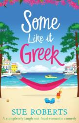 Some Like It Greek (ISBN: 9781838887148)