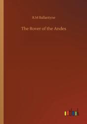 Rover of the Andes (ISBN: 9783752314991)