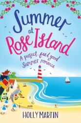 Summer at Rose Island (ISBN: 9781913616113)