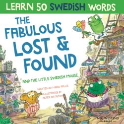 Fabulous Lost & Found and the little Swedish mouse (ISBN: 9781913595067)