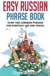 Easy Russian Phrase Book (ISBN: 9781951949150)