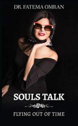 Souls Talk (ISBN: 9780578562131)