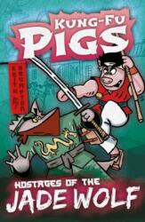 Hostages of the Jade Wolf (ISBN: 9781789980950)