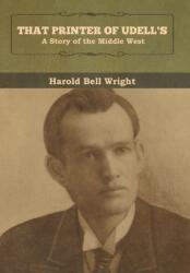 That Printer of Udell's (ISBN: 9781618958112)