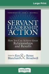 Servant Leadership in Action (ISBN: 9780369315427)