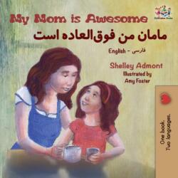 My Mom is Awesome (ISBN: 9781525911484)