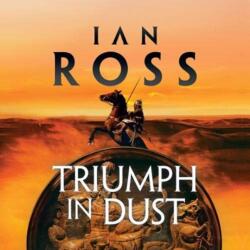 Triumph in Dust (ISBN: 9781838930165)