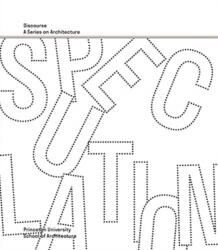 Speculation - Discourse, A Series on Architecture (ISBN: 9780964264120)