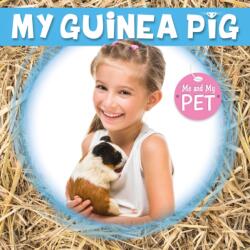 My Guinea Pig (ISBN: 9781786375759)