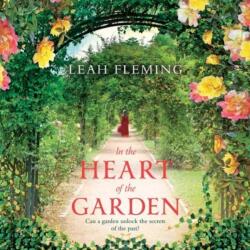 In the Heart of the Garden (ISBN: 9781789549188)
