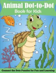 Animal Dot-to-Dot Book for Kids (ISBN: 9781949651010)