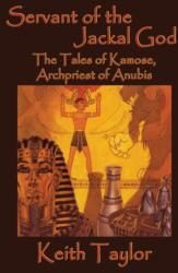 Servant of the Jackal God (ISBN: 9781515423607)