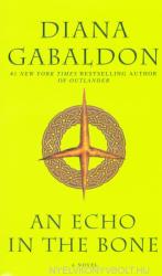 Echo in the Bone - Diana Gabaldon (ISBN: 9780440245681)