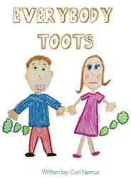Everybody Toots (ISBN: 9780692122433)
