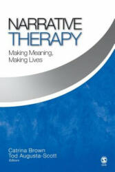 Narrative Therapy - Catrina Brown, Tod Augusta-Scott (2006)