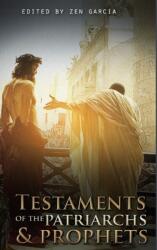 Testaments of the Patriarchs and Prophets (ISBN: 9781387544561)