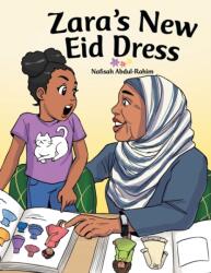 Zara's New Eid Dress (ISBN: 9781480888883)