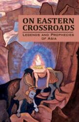 On Eastern Crossroads (ISBN: 9781946742308)