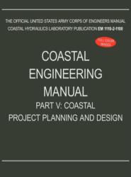 Coastal Engineering Manual Part V (ISBN: 9781782661962)